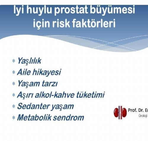 İyi Huylu Prostat Büyümesi İçin Risk Faktörleri