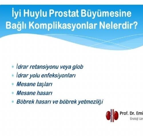 İyi Huylu Prostat Büyümesine Bağlı Komplikasyonlar Nelerdir?