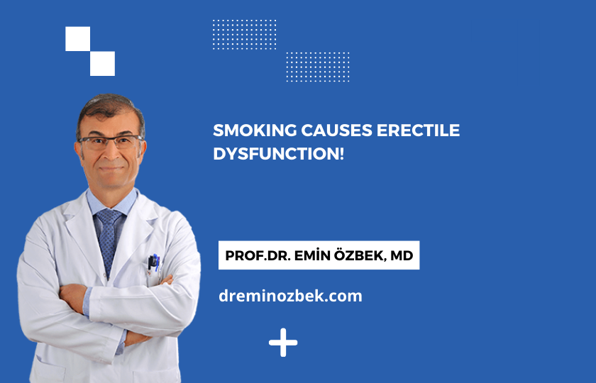 Smoking Causes Erectile Dysfunction!