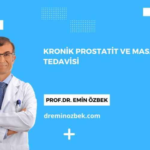 Kronik Prostatit ve Masaj Tedavisi