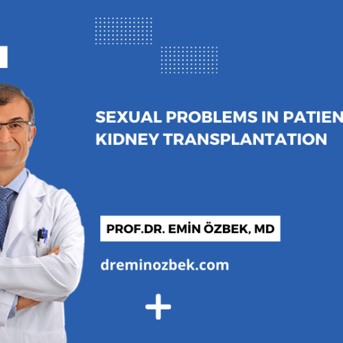 Sexual Problems in Patients with Kidney Transplantation