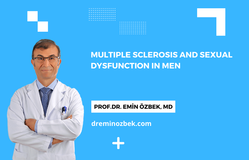 Multiple Sclerosis and Sexual Dysfunction in Men