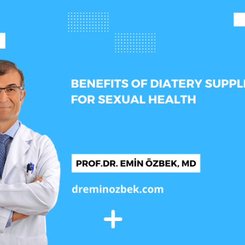 Benefits of Diatery Supplements for Sexual Health