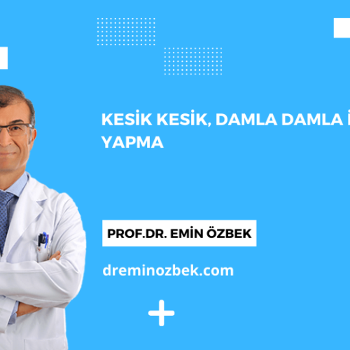 Kesik Kesik, Damla Damla İdrar Yapma