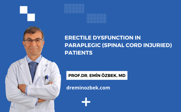 Erectile Dysfunction in Paraplegic (Spinal Cord Injuried) Patients