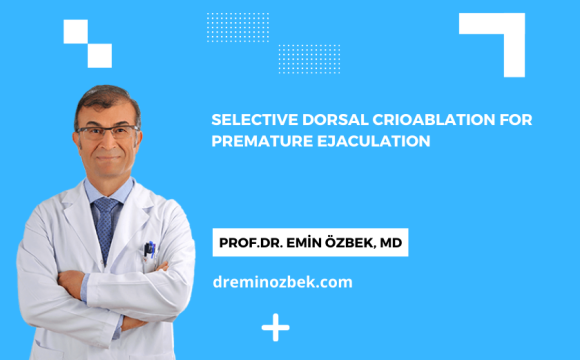 Selective Dorsal Crioablation for Premature Ejaculation